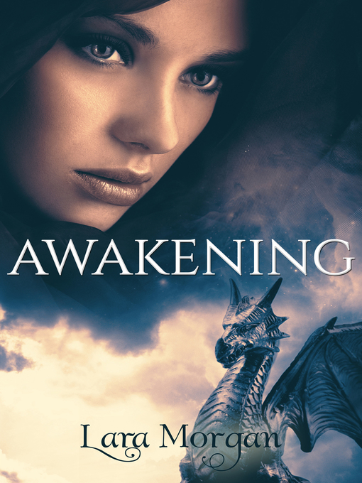 Title details for Awakening by LARA MORGAN - Available